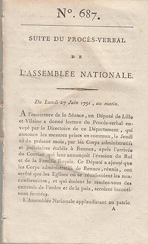 Seller image for Suite du proc�s -Verbal de L'Assembl�e Nationale. Du Lundi 27 Juin 1791, au matin. N� 687 for sale by Librairie Diona