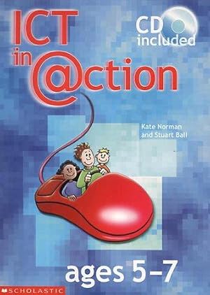 Bild des Verk�ufers f�r Ages 5-7 (ICT in Action S.) zum Verkauf von WeBuyBooks