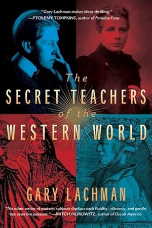 Imagen del vendedor de The Secret Teachers of the Western World a la venta por Goodwill