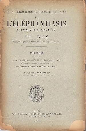 Seller image for De l'�l�phantiasis chondromateuse du nez (type clinique non d�crit de l'acn� �l�phantiasique) for sale by Librairie Diona