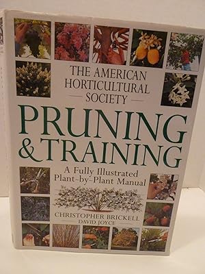 Seller image for American Horticultural Society Pruning & Training for sale by Zoom Books East