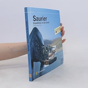 Immagine del venditore per Saurier. Expedition in die Urzeit venduto da Bookbot