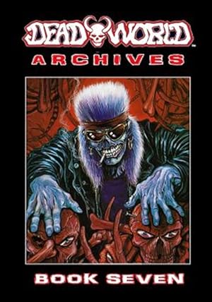 Seller image for Deadworld Archives: Book Seven for sale by GreatBookPrices