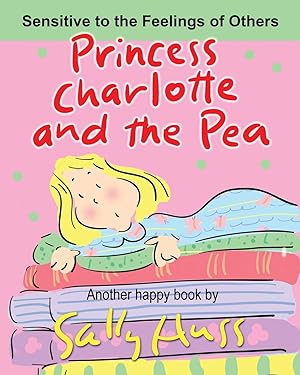 Immagine del venditore per PRINCESS CHARLOTTE AND THE PEA venduto da Zoom Books Company