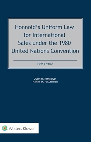 Immagine del venditore per Honnold's Uniform Law for International Sales Under the 1980 United Nations Convention venduto da GreatBookPrices