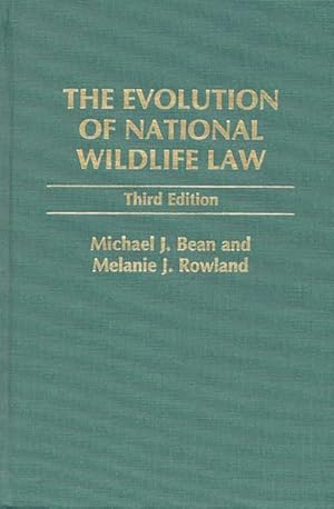 Immagine del venditore per Evolution of National Wildlife Law venduto da GreatBookPrices