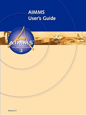Imagen del vendedor de Aimms User's Guide a la venta por GreatBookPrices