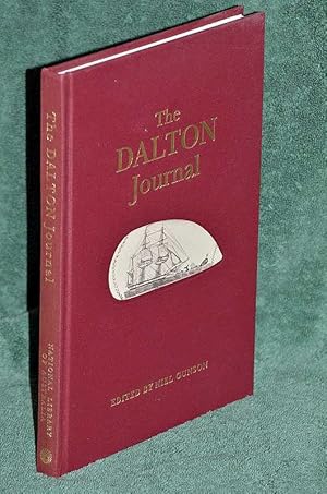 Immagine del venditore per The Dalton Journal: Two Whaling Voyages To The South Seas 1823-1829 venduto da Shiny Owl Books