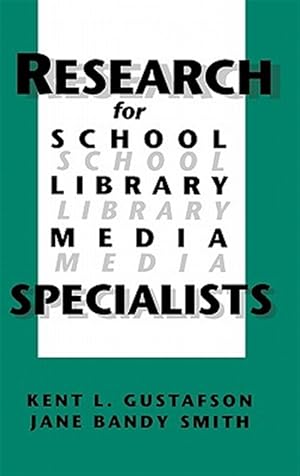 Bild des Verk�ufers f�r Research for School Library Media Specialists zum Verkauf von GreatBookPrices
