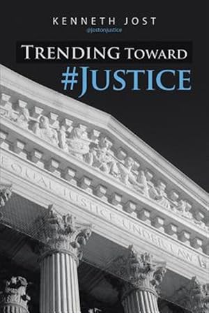 Seller image for Trending Toward #justice for sale by GreatBookPrices