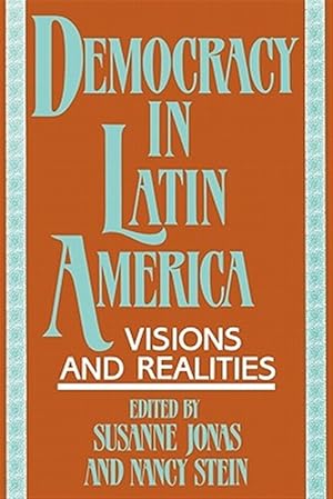 Imagen del vendedor de Democracy in Latin America : Visions and Realities a la venta por GreatBookPrices