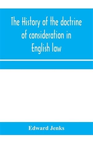Immagine del venditore per The History Of The Doctrine Of Considera venduto da GreatBookPrices