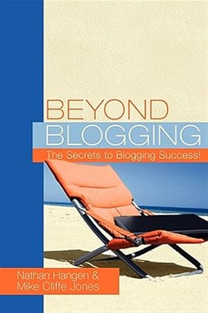 Imagen del vendedor de Beyond Blogging a la venta por GreatBookPrices