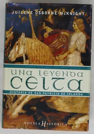 Bild des Verk�ufers f�r Una leyenda celta zum Verkauf von Librer�a Alonso Quijano