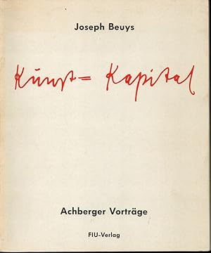 Bild des Verk�ufers f�r Kunst = Kapital. Achberger Vortr�ge. zum Verkauf von Antiquariat Reinhold Pabel