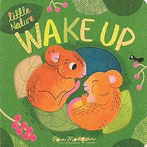 Seller image for Wake Up (Little Nature) for sale by Zoom Books East