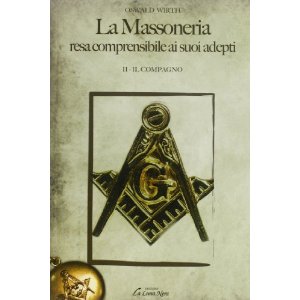La massoneria resa comprensibile ai suoi adepti
