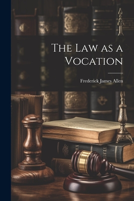 Immagine del venditore per The Law as a Vocation (Paperback or Softback) venduto da BargainBookStores