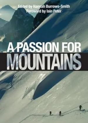 Seller image for Passion for Mountains, A for sale by Rarewaves.com USA