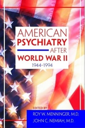 Immagine del venditore per American Psychiatry After World War II (1944-1994) venduto da Rarewaves.com USA