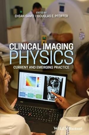 Imagen del vendedor de Clinical Imaging Physics a la venta por Rarewaves.com USA