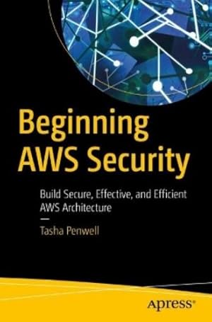 Immagine del venditore per Beginning AWS Security venduto da Rarewaves.com USA