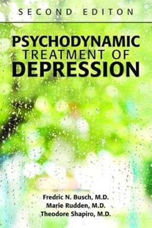 Immagine del venditore per Psychodynamic Treatment of Depression venduto da Rarewaves.com USA