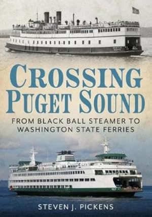 Imagen del vendedor de Crossing Puget Sound a la venta por Rarewaves.com USA