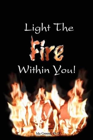 Seller image for Light the Fire Within You for sale by Rarewaves.com USA