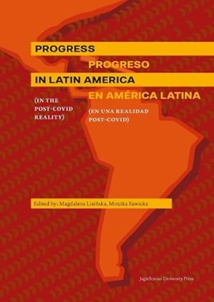 Imagen del vendedor de Progress in Latin America (in the Post-Covid reality) a la venta por Rarewaves.com USA