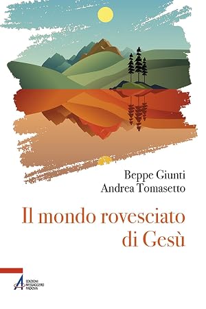 Immagine del venditore per Il mondo rovesciato di Ges� venduto da Rarewaves.com USA