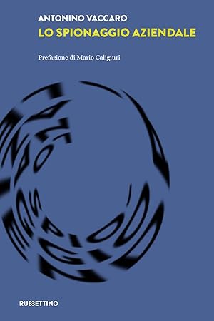 Imagen del vendedor de Lo spionaggio aziendale a la venta por Rarewaves.com USA