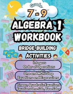 Imagen del vendedor de Summer Math Algebra 1 Workbook Grade 7-9 Bridge Building Activities a la venta por Rarewaves.com USA