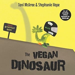 Seller image for The Vegan Dinosaur for sale by Rarewaves.com USA