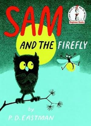 Seller image for Sam and the Firefly for sale by Rarewaves.com UK