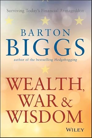 Image du vendeur pour Wealth, War and Wisdom mis en vente par Rarewaves.com UK