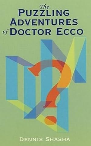 Bild des Verk�ufers f�r The Puzzling Adventures of Dr.Ecco zum Verkauf von Rarewaves.com UK