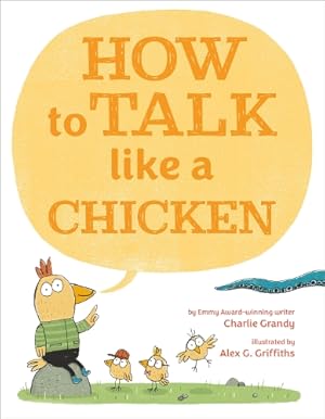 Image du vendeur pour How to Talk Like a Chicken mis en vente par Rarewaves.com UK