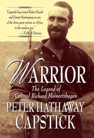 Imagen del vendedor de Warrior: the Legend of Colonel Richard Meinertzhagen a la venta por Rarewaves USA United