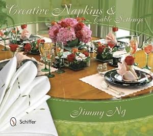 Bild des Verk�ufers f�r Creative Napkins and Table Settings zum Verkauf von Rarewaves USA United
