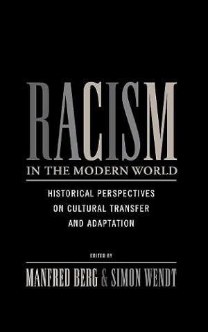 Immagine del venditore per Racism in the Modern World venduto da Rarewaves USA United