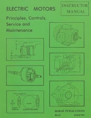 Immagine del venditore per Electric Motors Principles, Controls, Service, and Maintenance Instructor's Guide venduto da Rarewaves USA United
