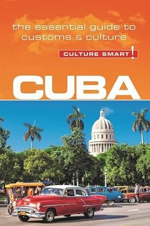 Imagen del vendedor de Cuba - Culture Smart! a la venta por Rarewaves USA United