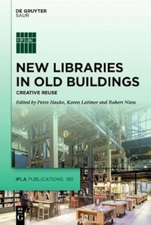 Seller image for New Libraries in Old Buildings for sale by Rarewaves USA United