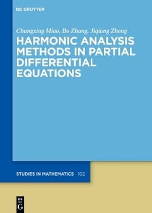 Immagine del venditore per Harmonic Analysis Methods in Partial Differential Equations venduto da Rarewaves USA United