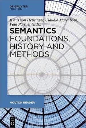Immagine del venditore per Semantics - Foundations, History and Methods venduto da Rarewaves USA United