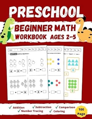 Imagen del vendedor de Preschool Beginner Math Workbook Ages 2 to 5 a la venta por Rarewaves USA United