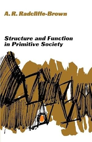 Immagine del venditore per Structure and Function in Primitive Society venduto da Rarewaves USA
