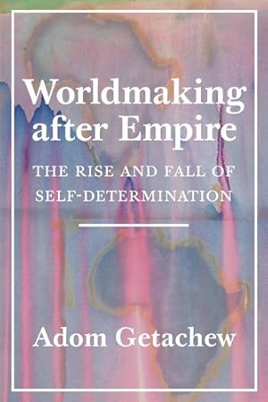 Seller image for Worldmaking after Empire for sale by Rarewaves USA