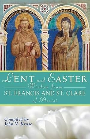 Immagine del venditore per Lent and Easter Wisdom from St. Francis and St. Clare of Assisi venduto da Rarewaves USA
